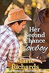 Her Second Chance Cowboy (The Carsen Brothers of Sweet Rivers Ranch #4)