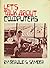 Let's Talk About Computers by Gerald S. Snyder