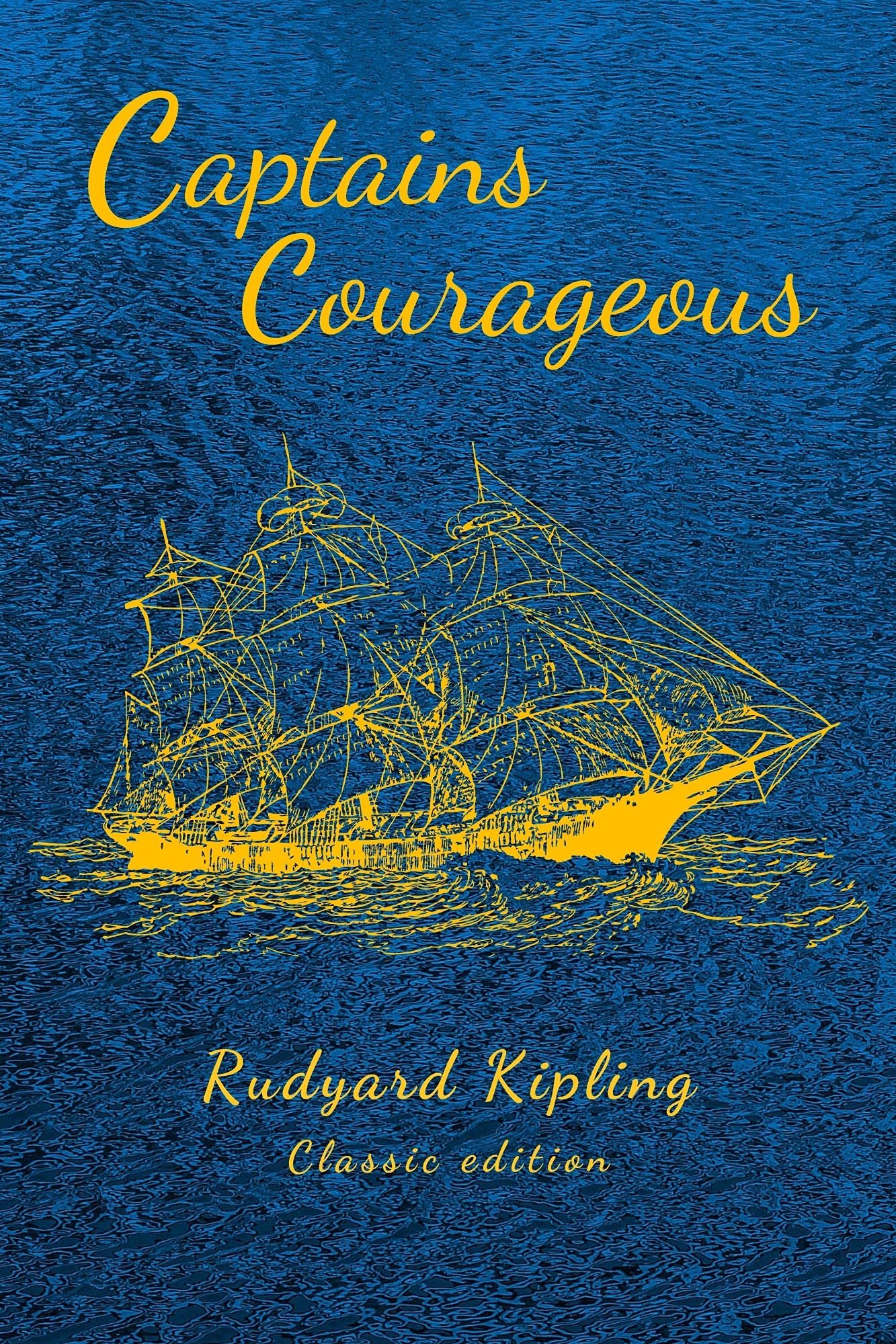 Captains Courageous: With original illustrations