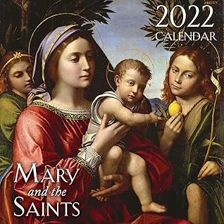 Saints Calendar 2022 2022 Mary And The Saints Wall Calendar By Tan Books