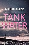 Tank Water