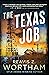The Texas Job