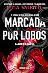 Marcada por lobos