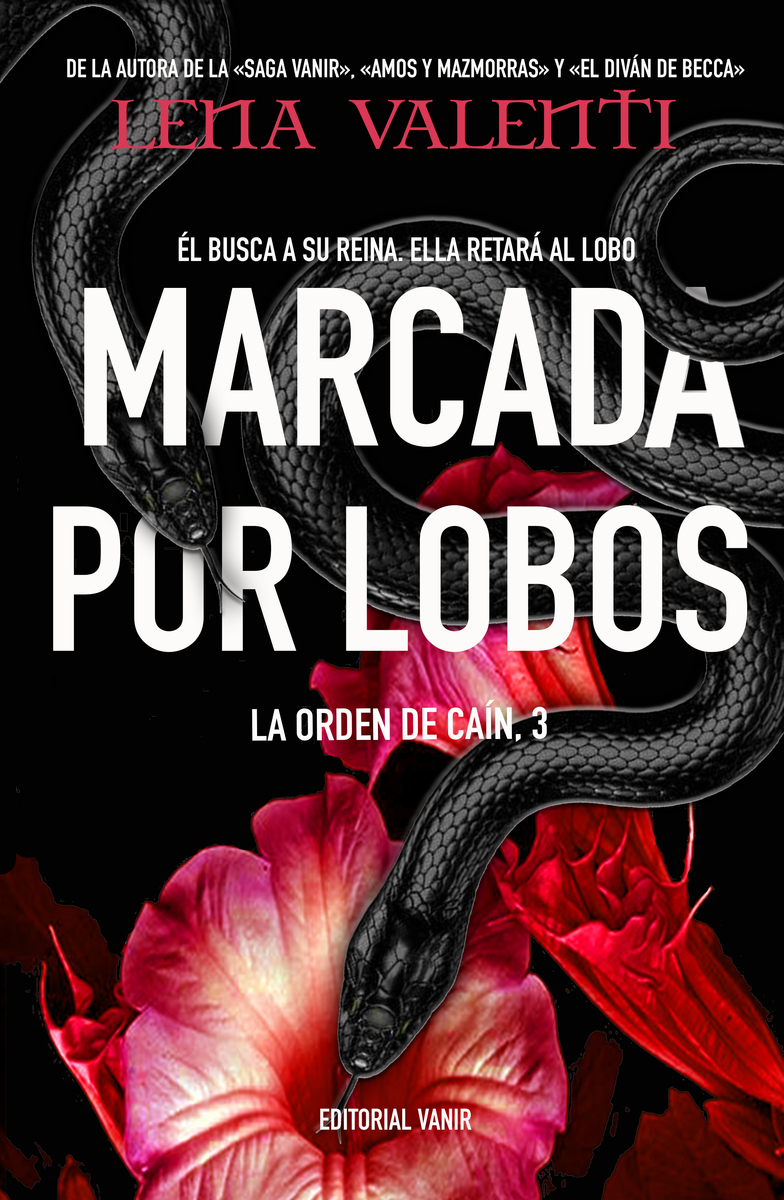Marcada por lobos (La Orden de Caín, #3)