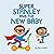 Super Stanley and the New B...