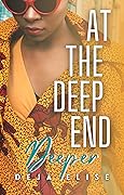At the Deep End: Deeper, Book 2
