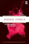 Animal Ethics: A Contemporary Introduction Animal Ethics: A Contemporary Introduction