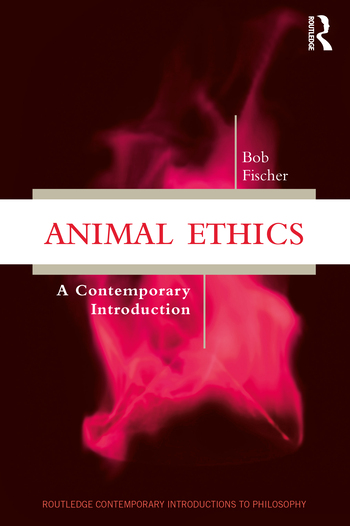 Animal Ethics: A Contemporary Introduction (Unknown Binding)