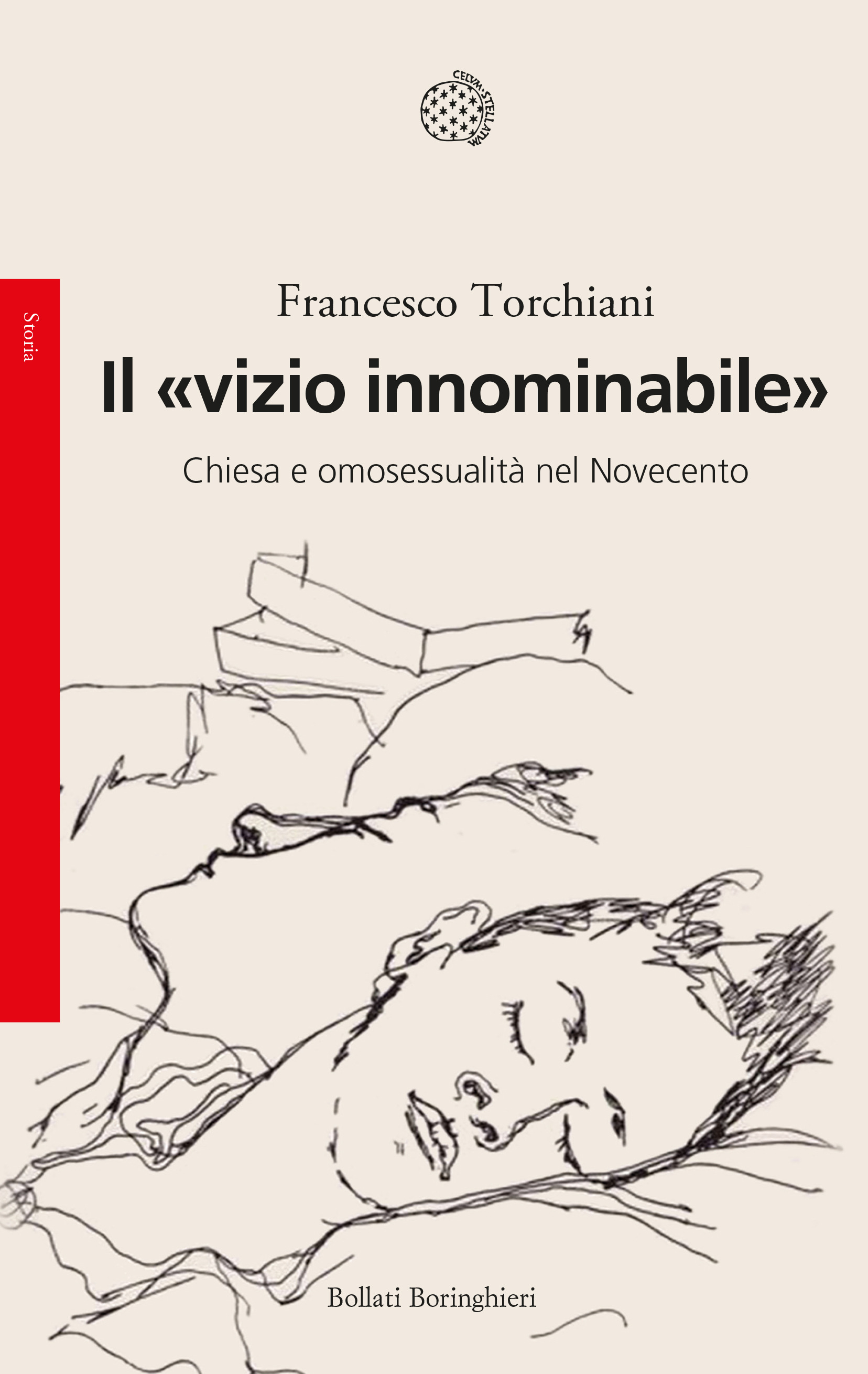 Il "vizio innominabile". Chiesa e omosessualità nel Novecento