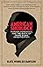 American Sherlock: Murder, Forensics, and the Birth of Crime Scene Investigation