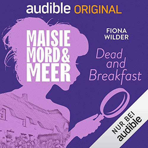 Dead and Breakfast (Maisie, Mord und Meer #2)