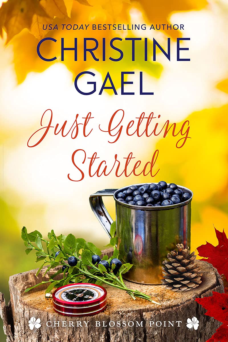 Just Getting Started (Cherry Blossom Point, #2)