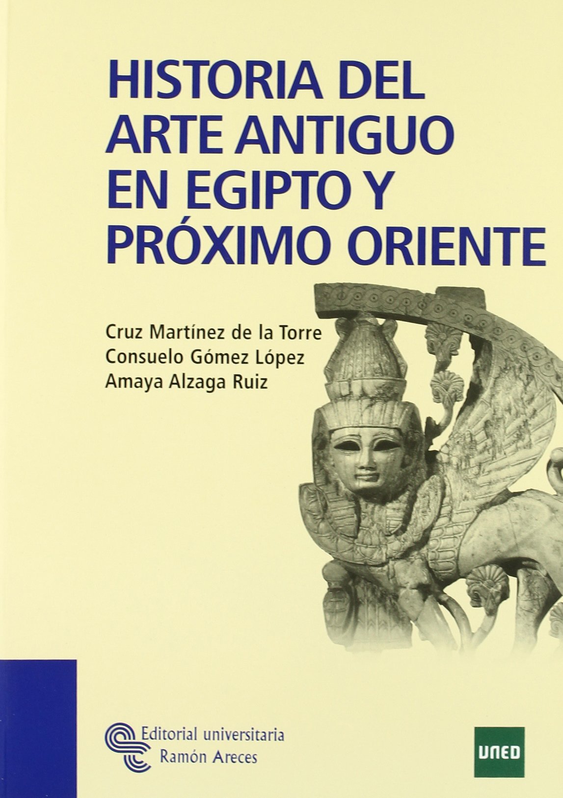 Historia Del Arte Antiguo En Egipto y Próximo Oriente (Paperback)