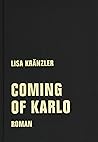 Coming of Karlo