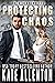 Protecting Chaos (The Other Bennetts #7)