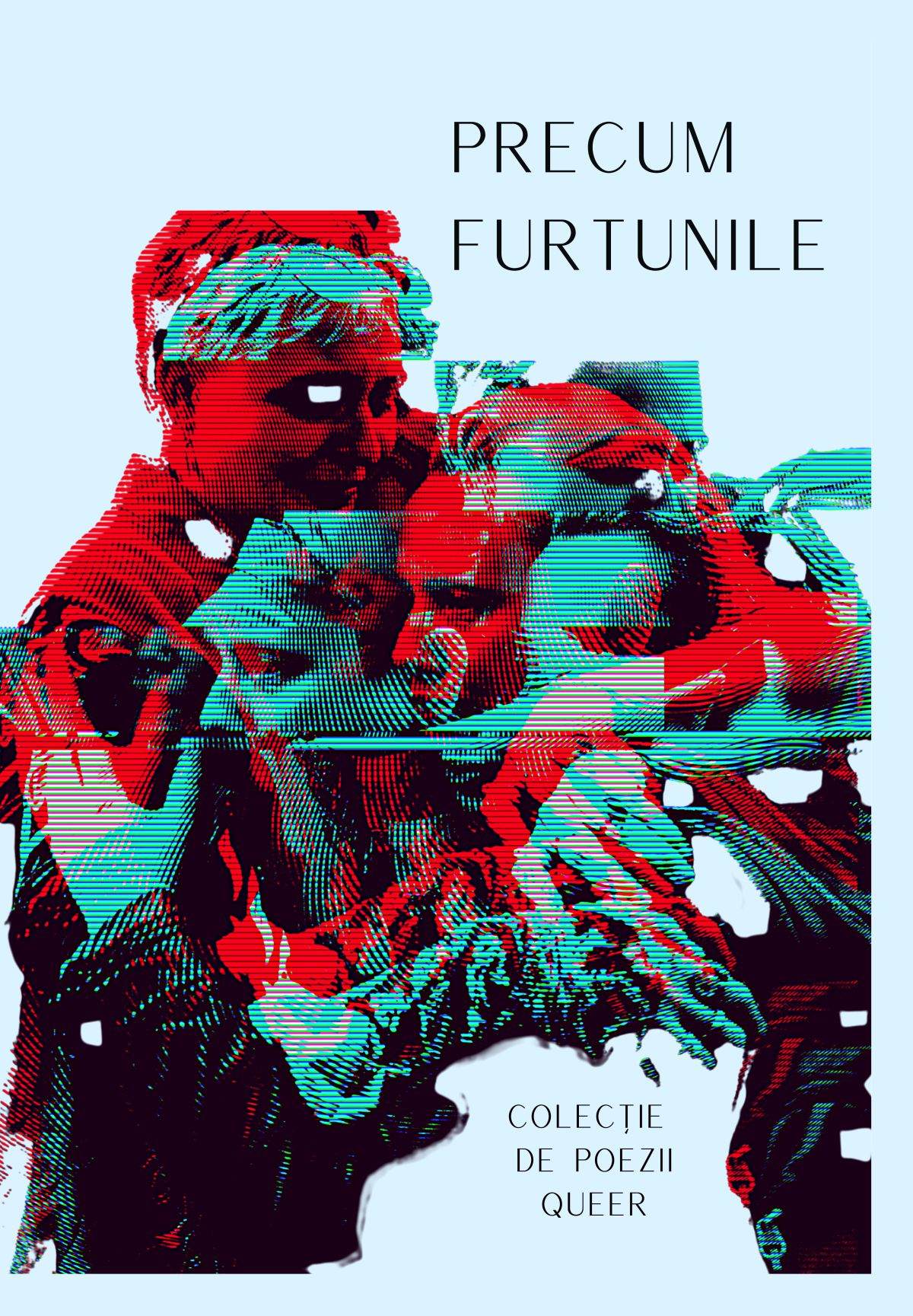 Precum furtunile. Colecție de poezii queer