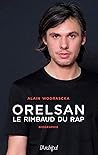 Orelsan le Rimbau...