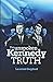 The Unspoken Kennedy Truth by Laurent Guyénot