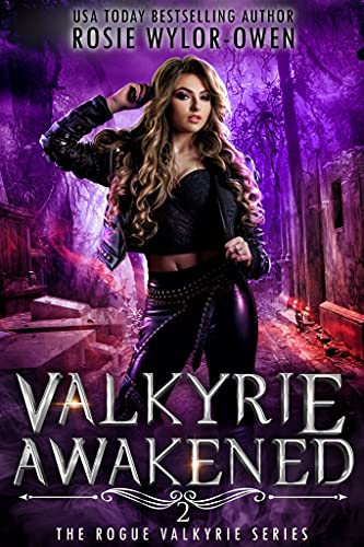 Valkyrie Awakened (The Rogue Valkyrie, #2)