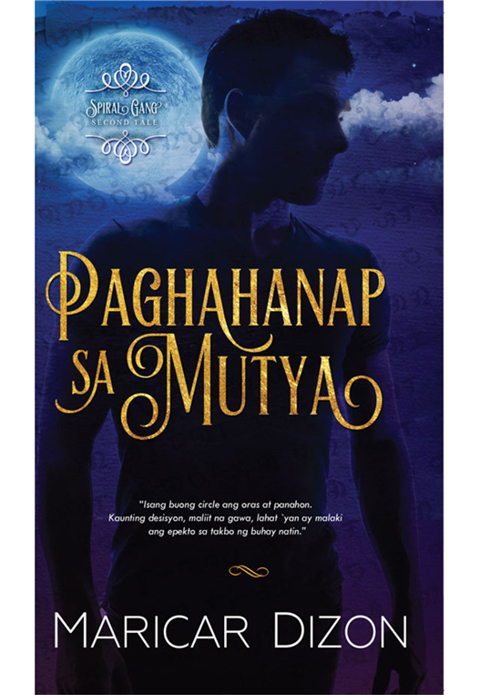 Paghahanap Sa Mutya (Spiral Gang, #2)