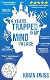 Book cover for 4 Years Trapped in My Mind Palace
