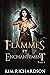 Flammes et Enchantement (Les Dossiers maudits t. 3)