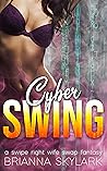Cyber Swing by Brianna Skylark