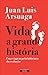Vida, A Grande História