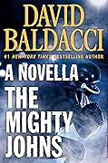 The Mighty Johns: A Novella