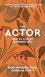 The Actor: How to...