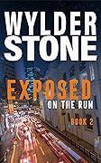 Exposed On the Run