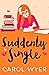 Suddenly Single