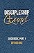 Discipleship Quad Guidebook, Part 1