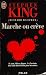 Marche ou crève by Richard Bachman Marche ou crève by Richard Bachman