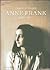 Anne Frank 1929–1945 by Carol Ann Lee Anne Frank 1929–1945 by Carol Ann Lee