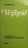 Vrijheid - Inleiding in de wijsgerige antropologie I