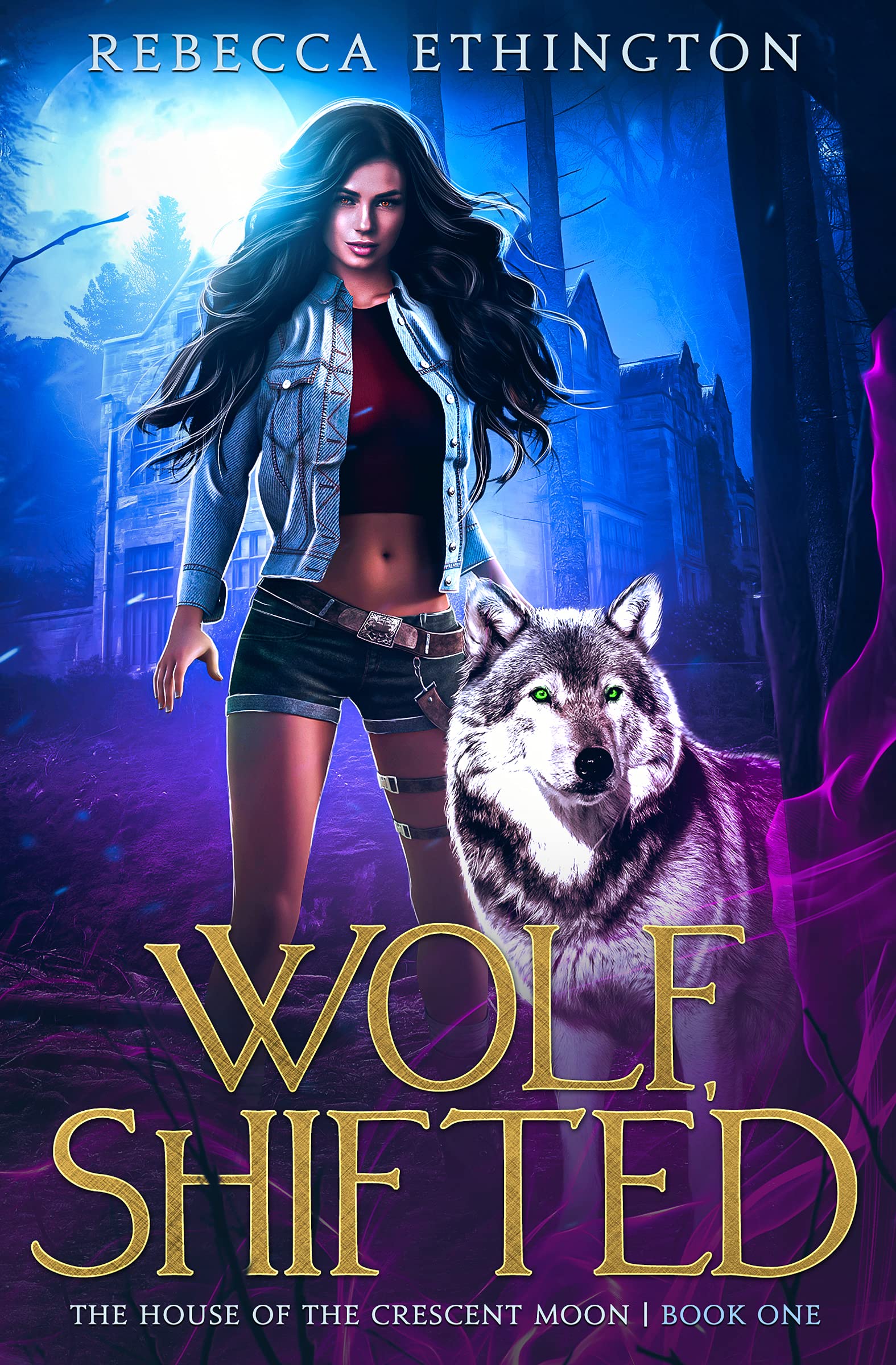 Wolf, Shifted (Exiled World: The House of the Crescent Moon, #1)
