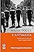Máfia, poder e antimáfia: Um olhar pessoal sobre uma longa e sangrenta história (Portuguese Edition)