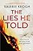 The Lies He Told
