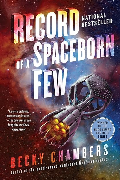 Record of a Spaceborn Few (Wayfarers, #3)