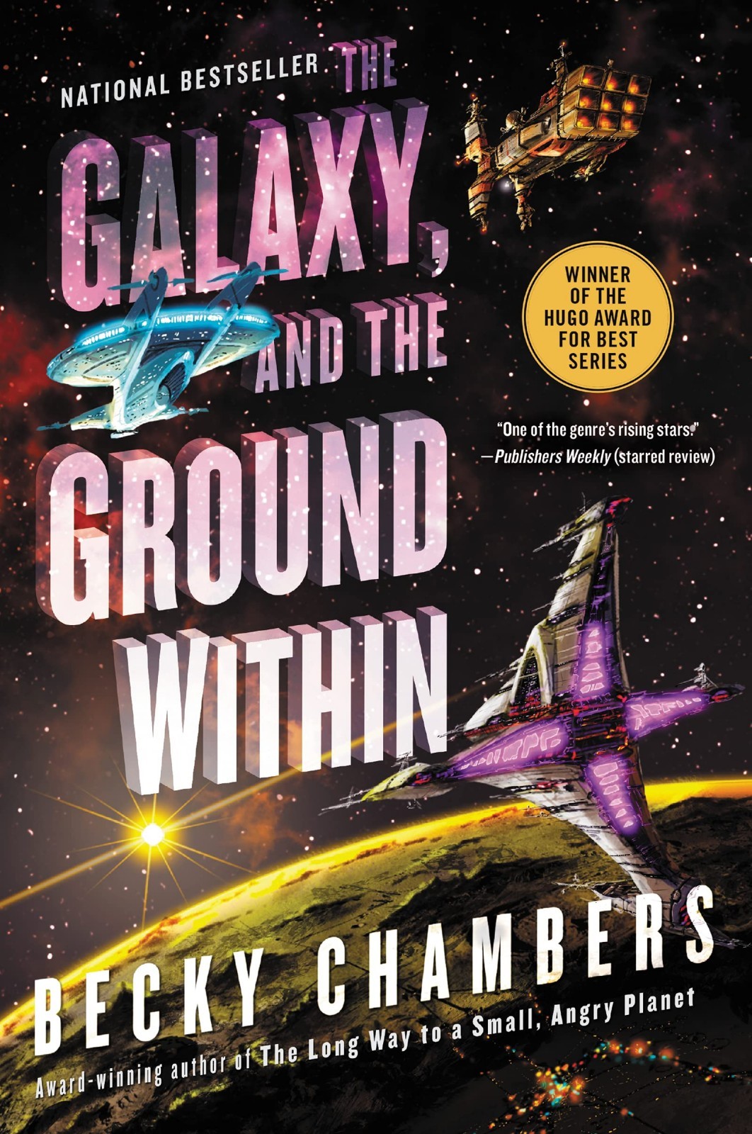 pdf download The Galaxy, and the Ground Within (Wayfarers, #4)