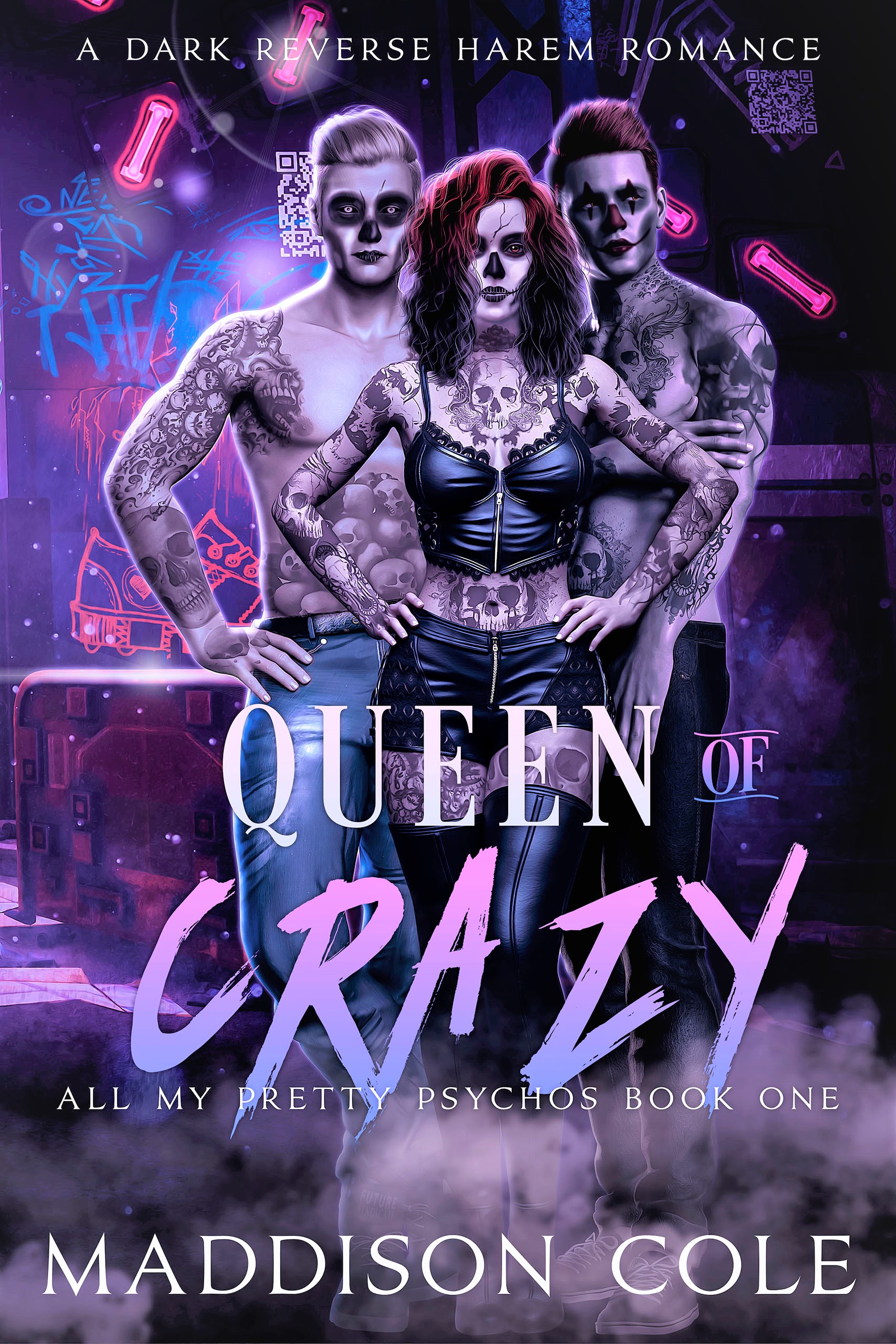 Queen of Crazy (All My Pretty Psychos, #1)