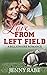 Love from Left Field: A Billionaire Romance
