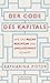 Der Code des Kapitals : wie das Recht Reichtum und Ungleichheit schafft