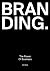 Branding. The Power of Business by Ivan Diaz