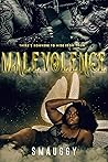 Malevolence by Smauggy