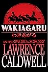 Wakiagaru (Wakiagaru, #1)