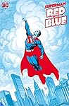 Superman: Red and...