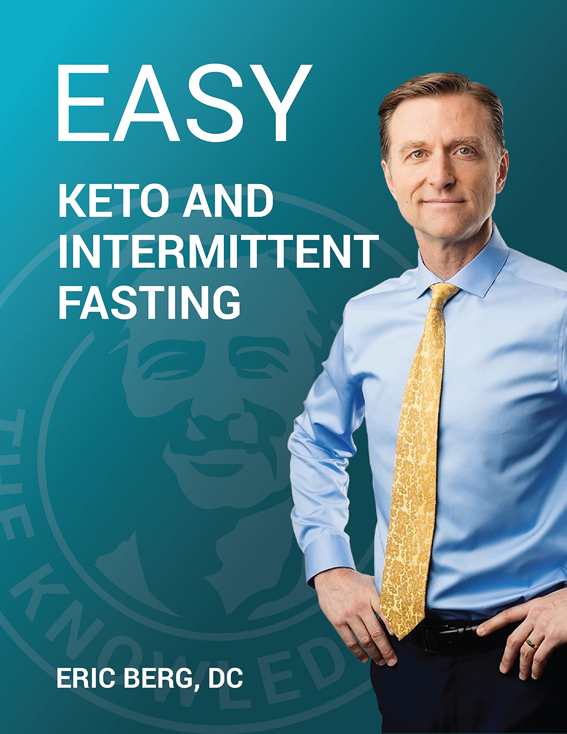 Easy Keto and Intermittent Fasting Booklet (Kindle Edition)