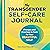 The Transgender Self-Care Journal by Andrew Maxwell Triska